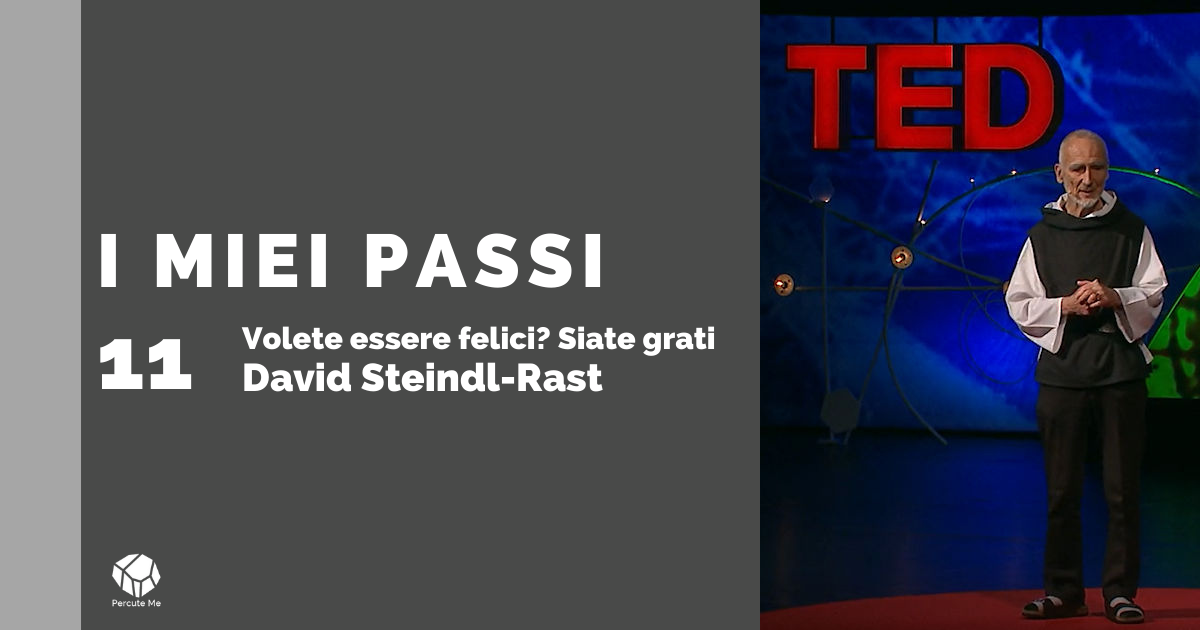 Volete essere felici? Siate grati - David Steindl-Rast